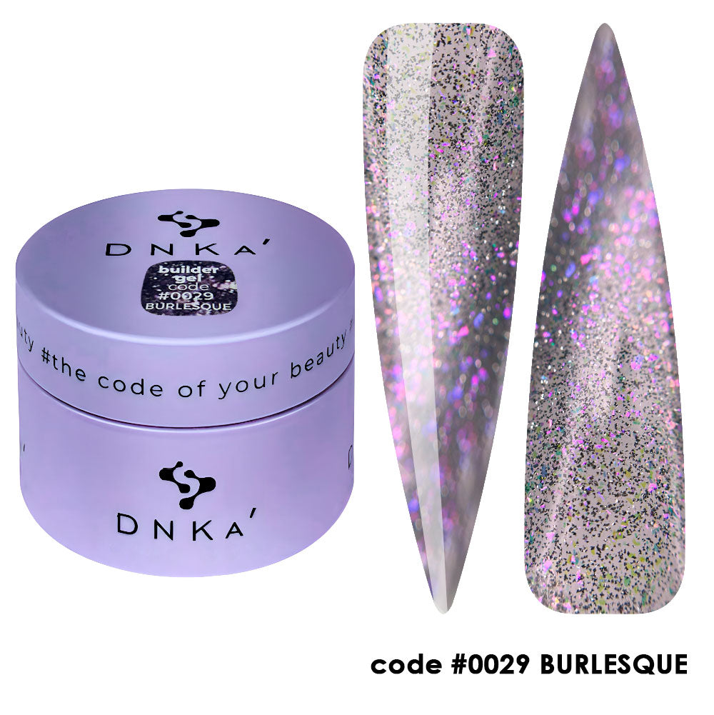 0029 Gel de modelage DNKa' Collection BURLESQUE - 30 ml